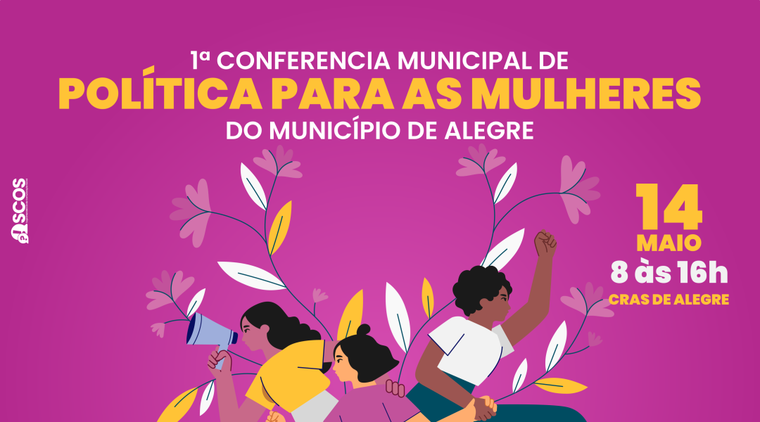 1ª Conferência Municipal de Política para Mulheres