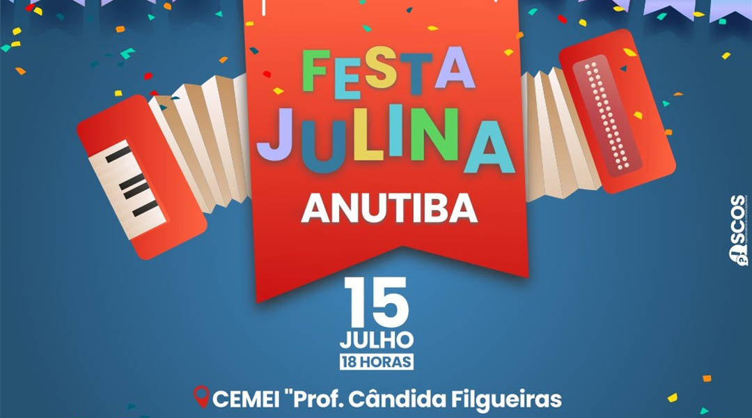 Festa Julina Anutiba
