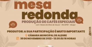 Mesa Redonda – Produção de Cafés Especiais