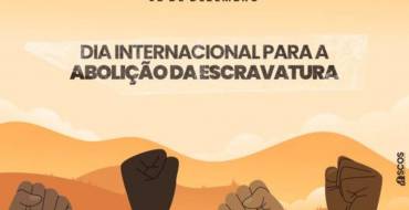 Dia Internacional para a Abolição da Escravatura