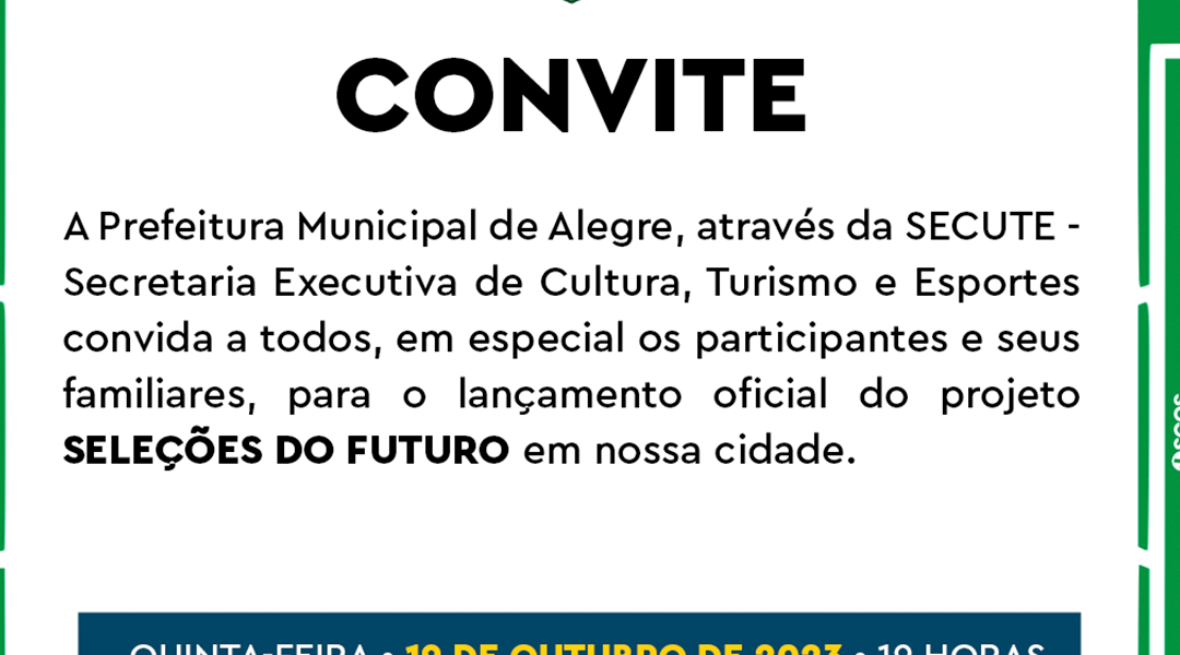 Convite SELEÇÕES DO FUTURO