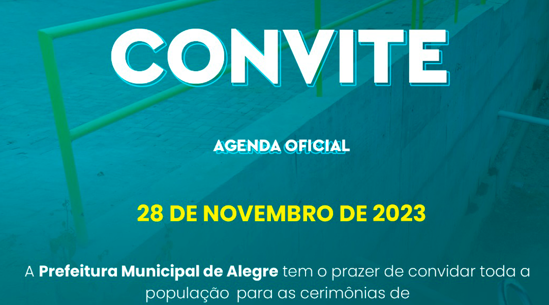 🎉 Convite Especial da Prefeitura de Alegre 🎉